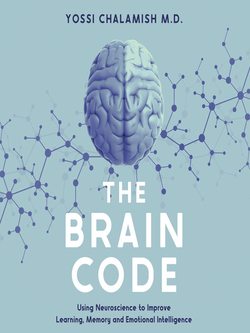 Title details for The Brain Code by Yossi Chalamish - Available